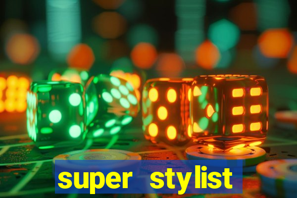 super stylist dinheiro e diamante infinito ios
